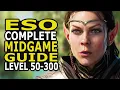 ESO Levels 50 to CP300 Complete Midgame Guide in 2022