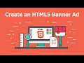 How to Create an HTML5 Banner Ad in Adobe Animate