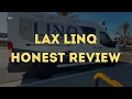 LAX LINQ Honest Review Traveling from San Diego to LAX 2025