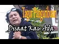 Download Lagu Tagor Pangaribuan - Disaat Kau Ada | Official Music Video    #TagorPangaribuan #PopIndonesiaTerbaru