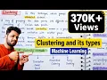 Clustering and type of clustering in machine learning Lec-19 Er Sahil ka Gyan