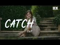 Download Lagu Illy - Catch 22[lyric]