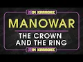 Download Lagu Manowar - The Crown and the Ring (The Lament of Kings) [KARAOKE]