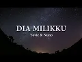 Download Lagu Dia Milikku - Yovie \u0026 Nuno (Lirik+Cover)
