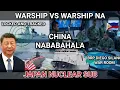 LOCK AND TRACK  PH Frigates VS Chinese Frigate + Japan nuclear subs NABABAHALA ANG CHINA