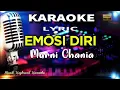 Download Lagu Emosi Diri - Murni Chania Karaoke Tanpa Vokal