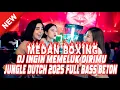 Download Lagu DJ INGIN MEMELUK DIRIMU JUNGLE DUTCH FULL BASS TERBARU 2025 !! DJ BOXING MEDAN FULL BASS