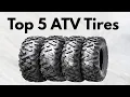 Top 5 ATV Tires You Can Buy in 2026 Best ATV Tires Review TopAutoGadgets
