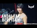 Download Lagu FUNKOT - ANDAI TAK BERPISAH COVER ANDY AENCALZ OFFICIAL