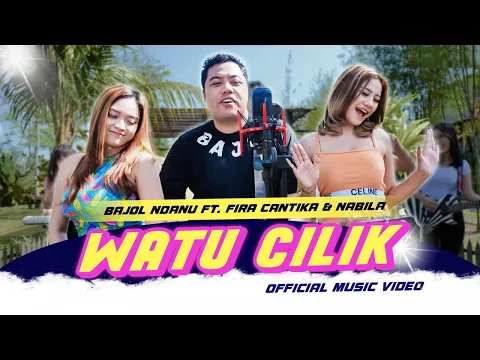Download MP3 Watu Cilik - Fira Cantika, Nabila X Bajol Ndanu (Official Music Video) | KENTRUNG