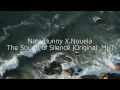 Download Lagu Nate Bunny X Nouela - The Sound of Silence (Original  Mix)