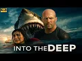 Download Lagu INTO THE DEEP  | Jason Statham  | Full Action Movie english 2025 | Full Movie | 4K Download Lagu INTO THE DEEP  | Jason Statham  | Full Action Movie english 2025 | Full Movie | 4K
