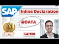 Modern ABAP Inline Declarations ABAP Tip