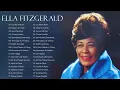 Download Lagu The Very Best Of Ella Fitzgerald - Ella Fitzgerald Greatest Hits Full Album 2023