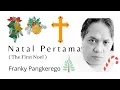 Download Lagu [Lyrics Video] Natal Pertama ( The First Noel ) - Franky Pangkerego