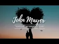 John Mayer - You're Gonna Live Forever In Me Lyrics \u0026 Cover || Tebo Riyadi feat Ralla Lembayung
