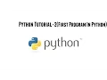 Python Tutorial-2 First Program In Python