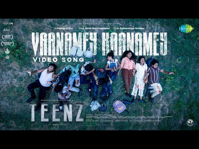 Vaanamey Kaanomey - Teenz (Tamil song)