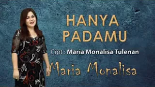 Download Lagu Rohani Terbaru 2017 - Maria Monalisa Tulenan - HANYA PADA MU MP3