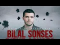 Bilal sonses- ikimiz de bilemedik