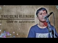 Download Lagu Tekku giling rilaingnge - Bugis ( Cover By @Randi_kdd17 )