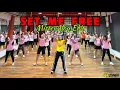 Download Lagu SET ME FREE | Mister Aloy Edit | Zumba | Zin Riva