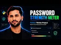 Password Strength Meter with Python Tkinter Project