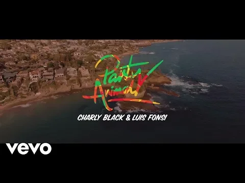 Download MP3 Charly Black, Luis Fonsi - Party Animal