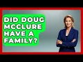 Did Doug McClure Have A Family - I m a 60s Baby