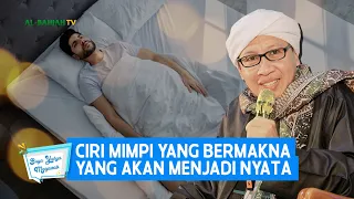 Download Ciri Mimpi yang Bermakna yang Akan Menjadi Nyata | Buya Yahya Menjawab MP3