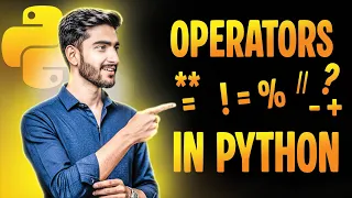 Lecture 6 Learn Python Operators Fast Arithmetic Comparison Logical
