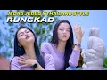 Download Lagu RUNGKAD - DJ VERSION JEDAG JEDUG RUNGKAD ENTEK ENTEKAN KELANGAN KOE SING TAK SAYANG