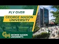 A Bird s-Eye View of George Mason University s Campus