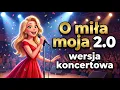 Lagu O Miła Moja  2.0   Wersja Koncertowa - MRD     #musicremixdance