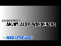 Download Lagu anjay Alok sound effect