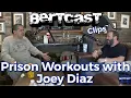 Prison Workouts with Joey Diaz - CLIP