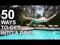 50 Ways to Get Into a Pool