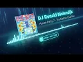 Download Lagu DJ Ronald Molendijk - House Party 7