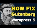 HOW TO FIX GUTENBERG WORDPRESS 5 - Add Missing Features Not-Equal Columns