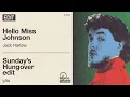 Download Lagu Jack Harlow - Hello Miss Johnson (yAs sunday's hungover edit)