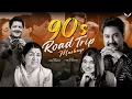 90s Road Trip Love Mashup | 90s Hits Hindi Songs | 90s Love Mashup | Best 90s Jukebox | Nikhil Remix