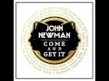 Download Lagu John Newman-Come And Get It (Official Audio)