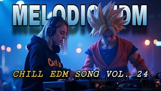 CHILL EDM SONG VOL 24 Deep Focus Night Drive Vibes Relax Study Sleep  CHILL EDM SONG VOL 24 Deep Focus Night Drive Vibes Relax Study Sleep