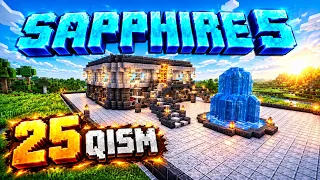 Sapphire 5 Let's Play Survival - 25 qism