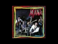 Maná - Me Vale
