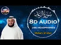 Download Lagu 13 SURAH AR RAD | Mishary Rashid Al Afasy (8D Qirath)