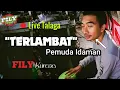 TERLAMBAT - PEMUDA IDAMAN versi TANJIDOR PROGRESIF || Live TALAGA majalengka