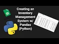 Creating an Inventory Management System w Pandas Python