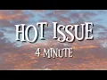Download Lagu HOT ISSUE (ROMANIZED) - 4 MINUTE (LYRICS)