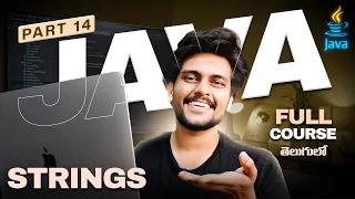 Java For Beginners in Telugu PART 14 Code with Swaroop Zero to Hero Strings
